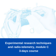 Experimental research techniques and radio-telemetry course, module C 3-days
